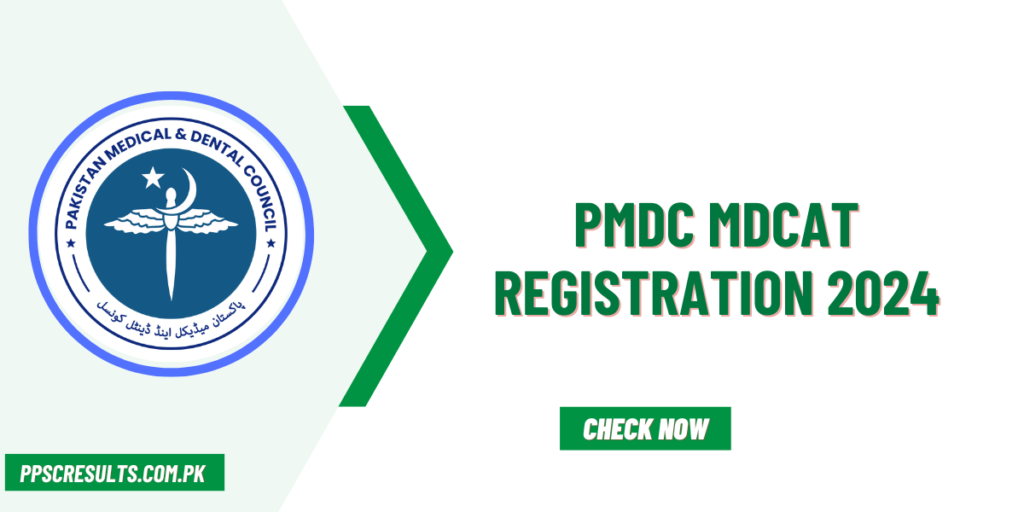 Pmdc Mdcat Registration Last Date Online Apply