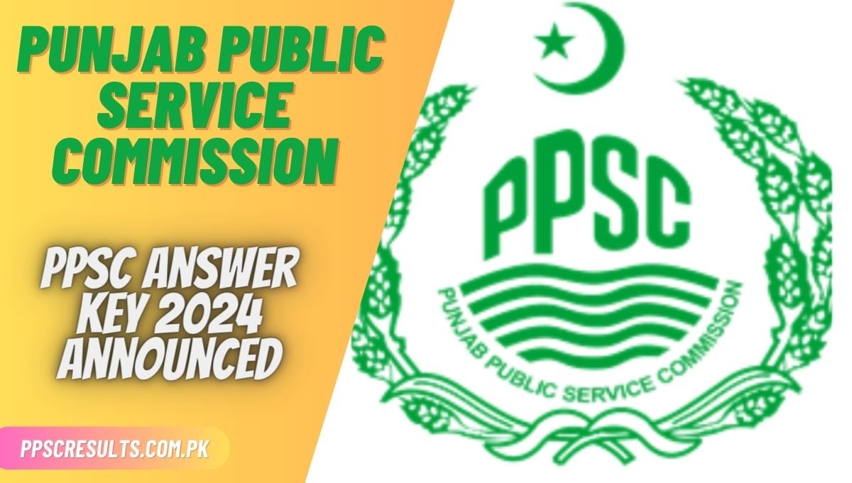 PPSC Answer Key 2024 Punjab Public Service Commission