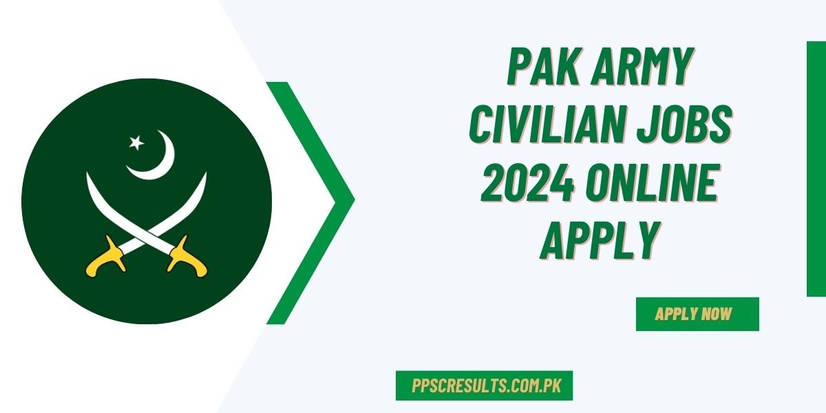 Pak Army Civilian Jobs 2024 Online Apply