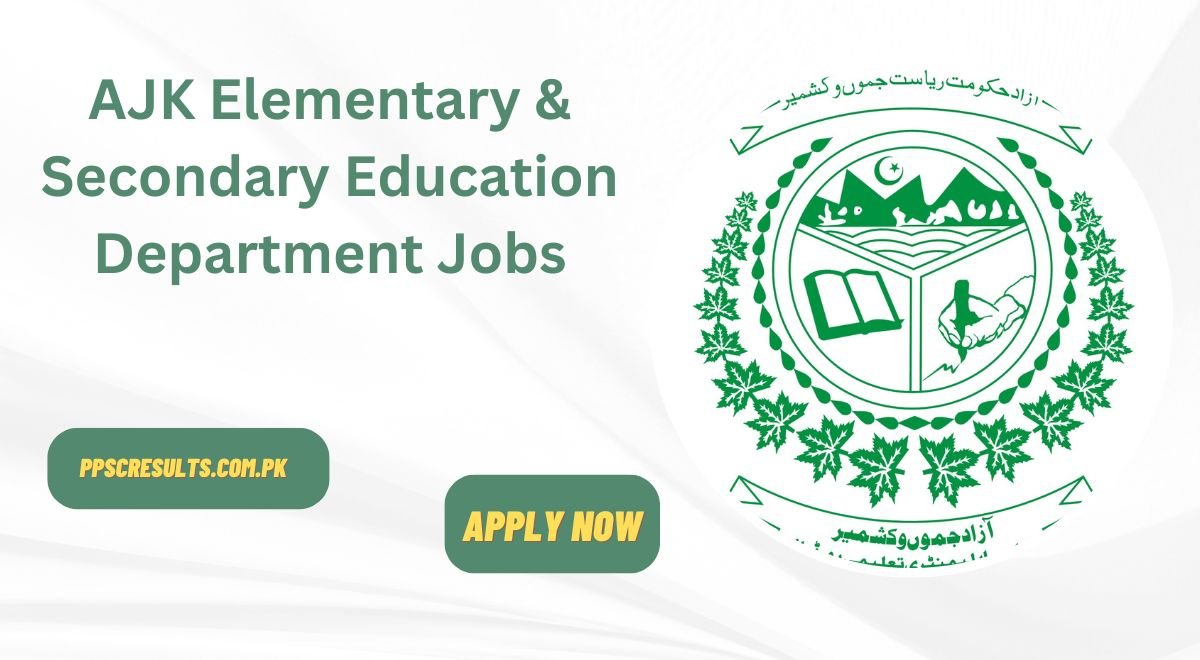 AJK Elementary & Secondary Education Department Jobs 2024 nts.org.pk