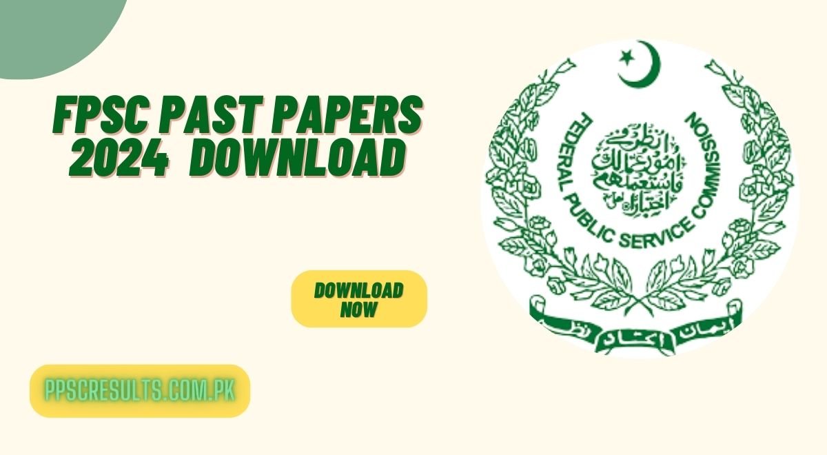 FPSC Past Papers 2024 in PDF Download