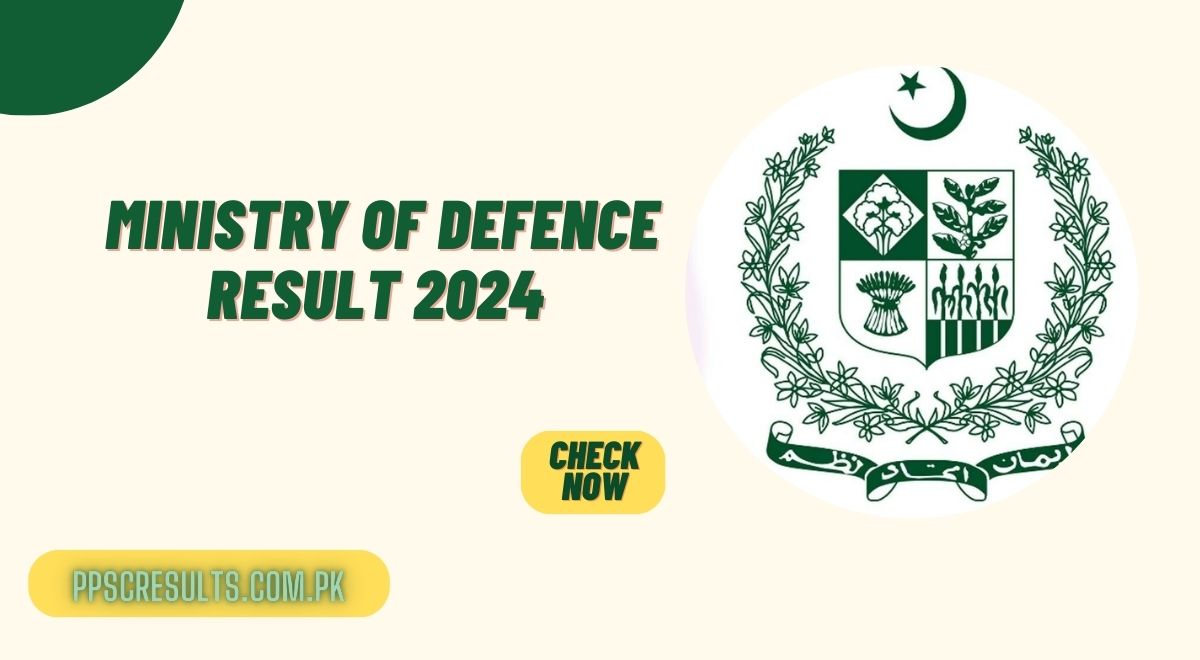 Ministry of Defence Result 2024 MOD Merit List