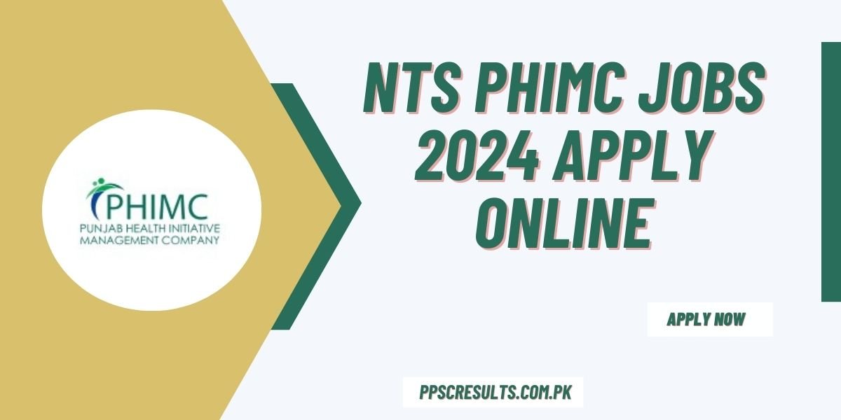 NTS PHIMC Jobs 2024 Apply Online