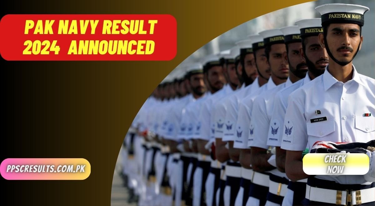 Pak Navy Result 2024 Announced Merit List