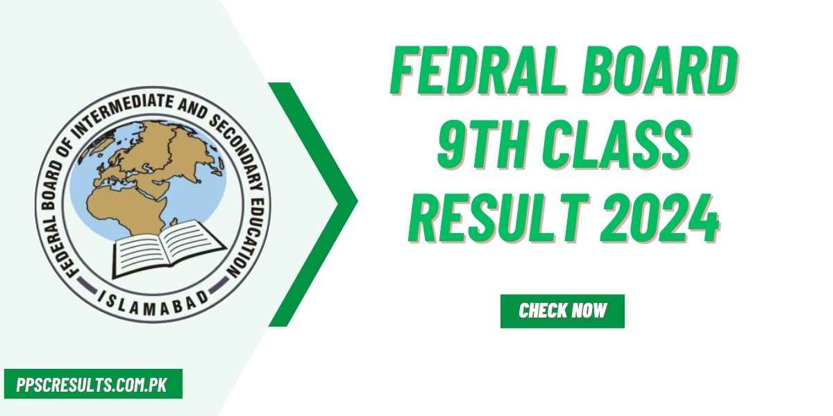 FBIS 9th Class Result 2024 Fedral Board Result