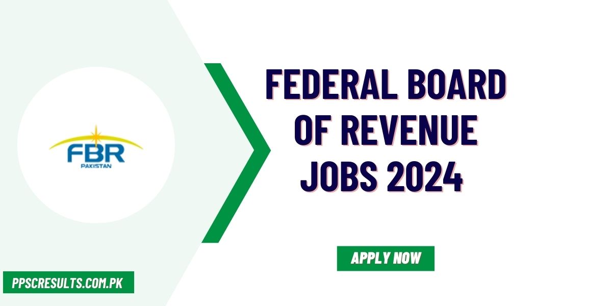 FBR Jobs 2024 Apply Online