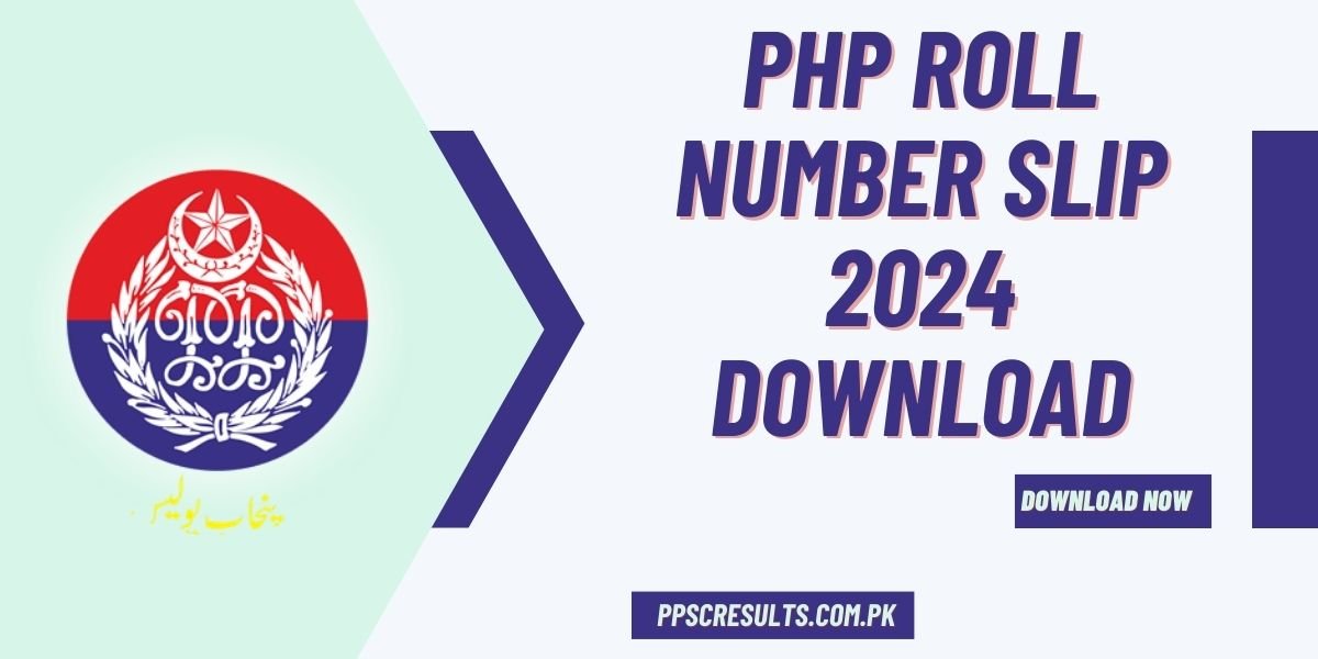 PHP Roll Number Slip 2024 Download