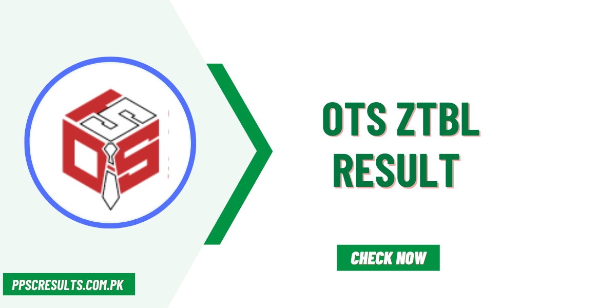 OTS ZTBL Result