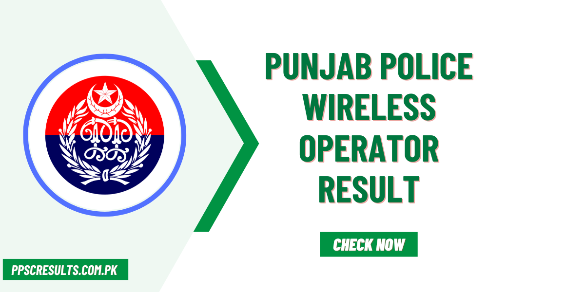 Punjab Police Wireless Operator Result