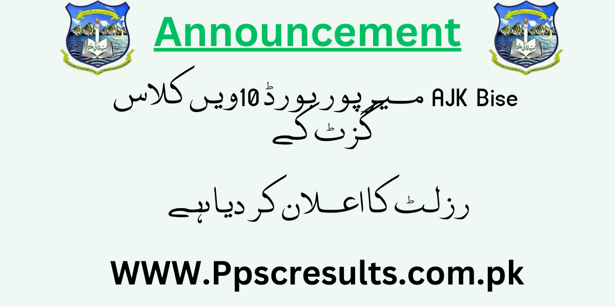 AJK Bise Mirpur Board 10th Class Result Gazette 2024