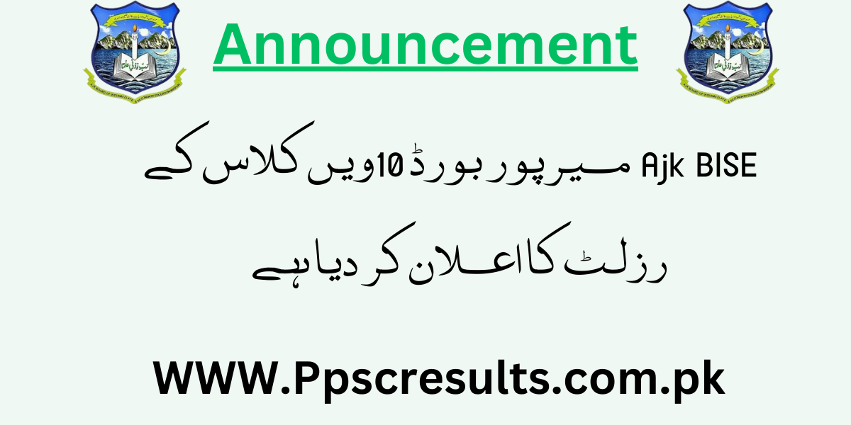 Ajk BISE Mirpur Board 10th Class Result 2024