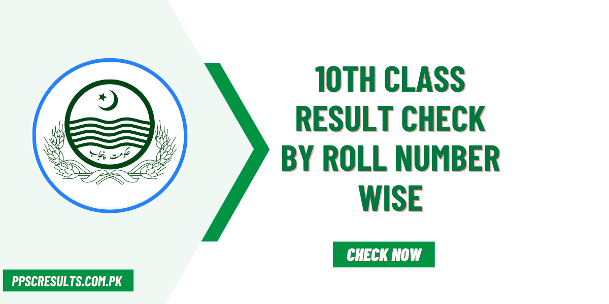 10th Class Result Check by Roll Number Wise