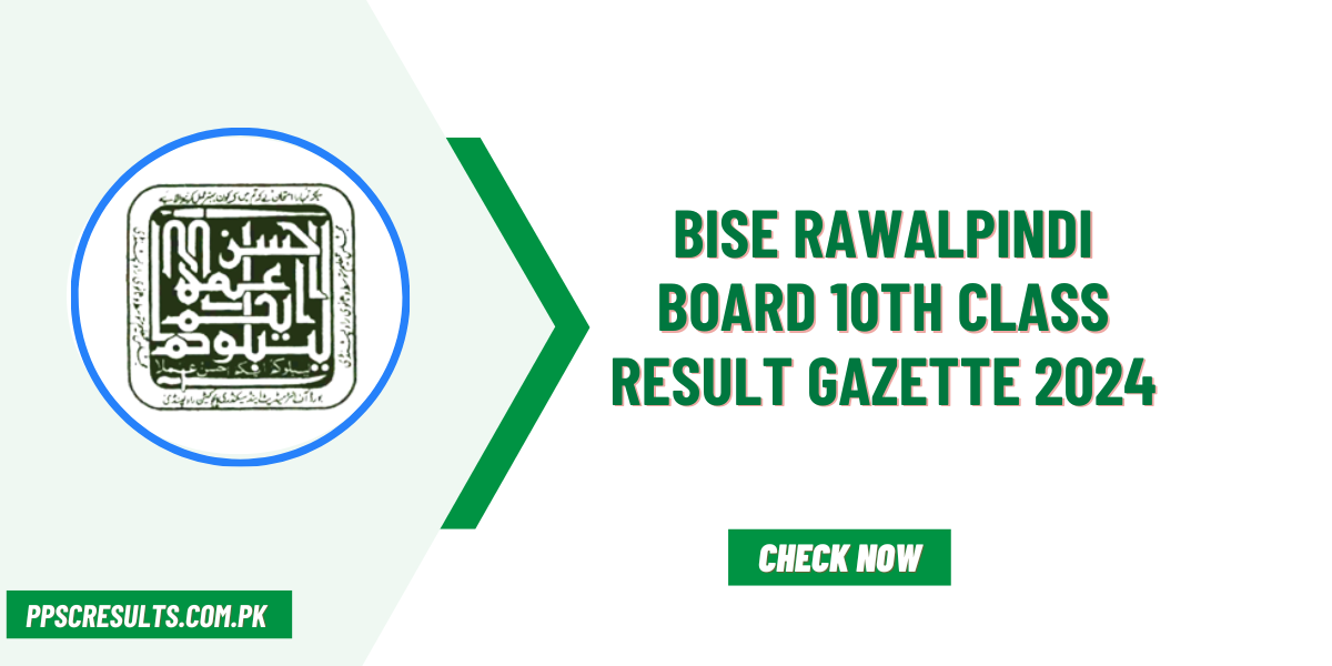 BISE Rawalpindi Board 10th Class Result Gazette 2024