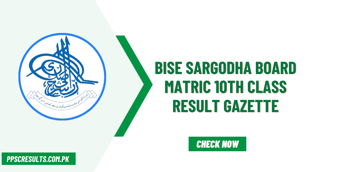 BISE Sargodha Board Matric 10th Class Result Gazette