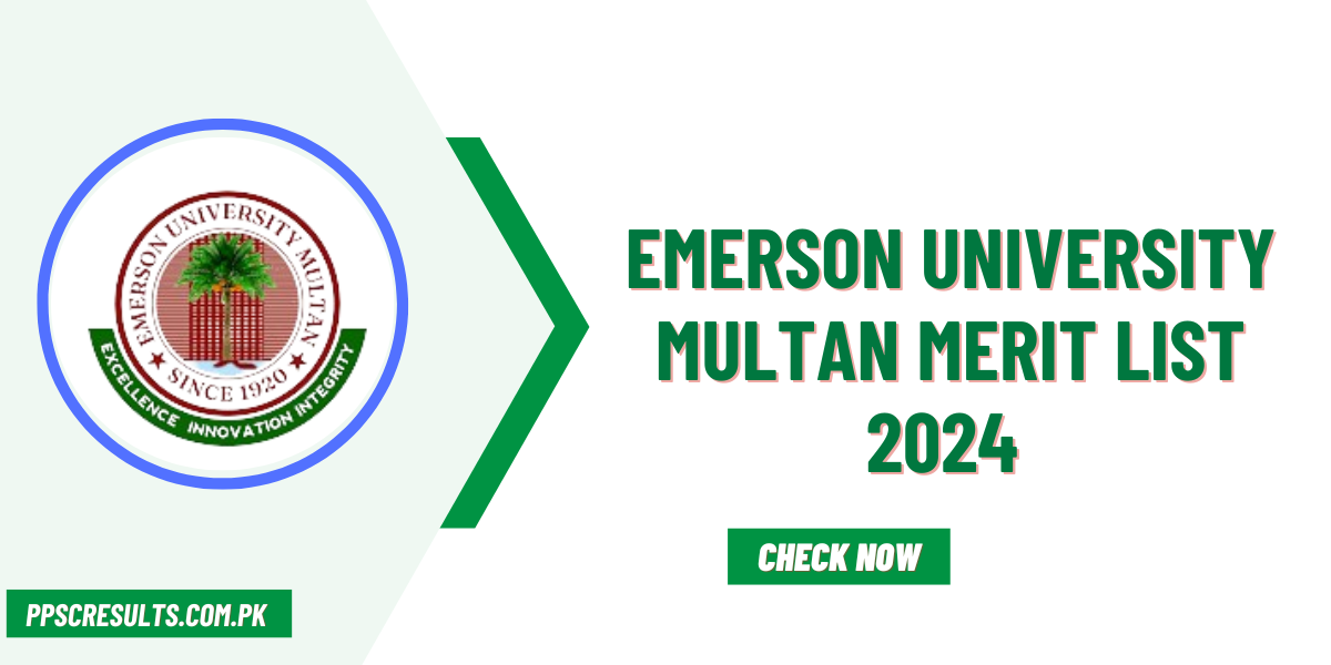 Emerson University Multan Merit List 2024