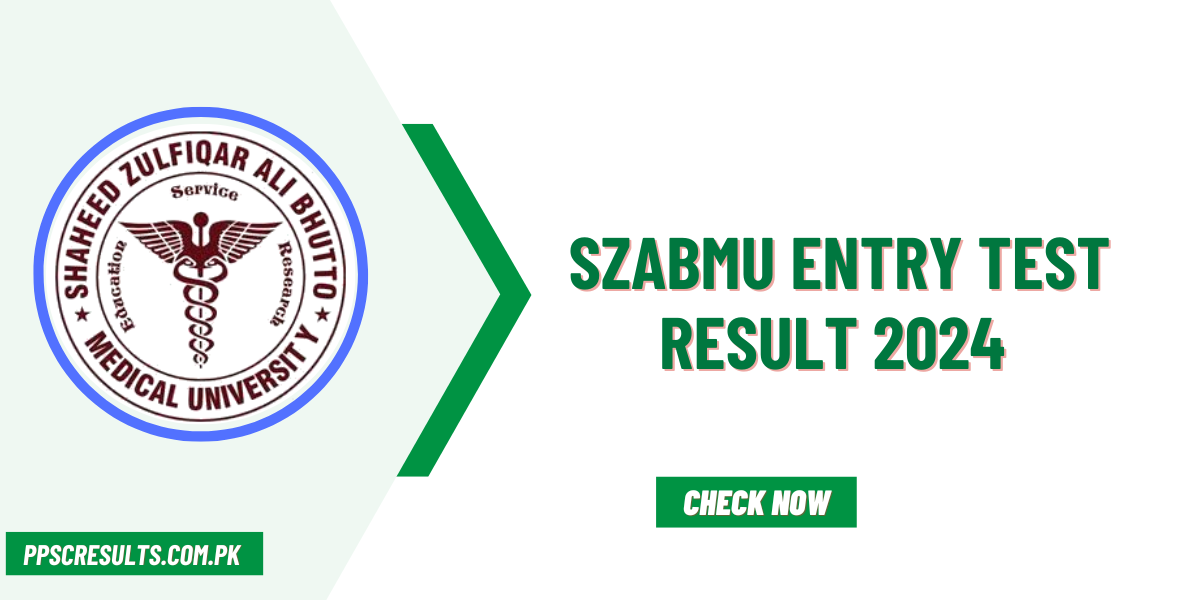 SZABMU Entry Test Result 2024