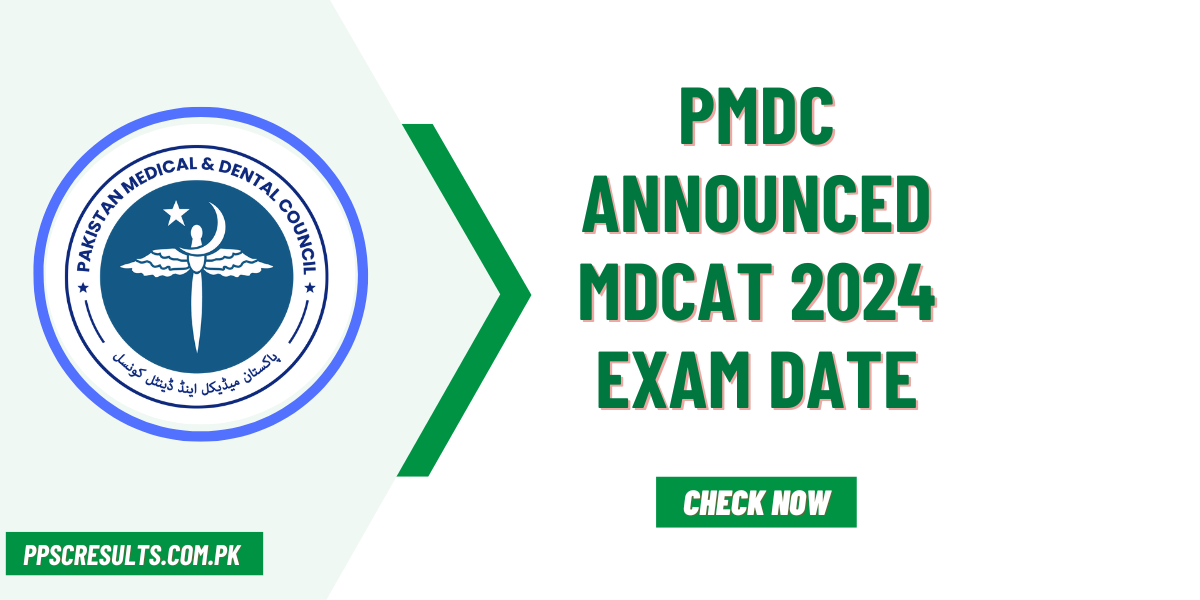 PMDC Announced MDCAT 2024 Exam Date