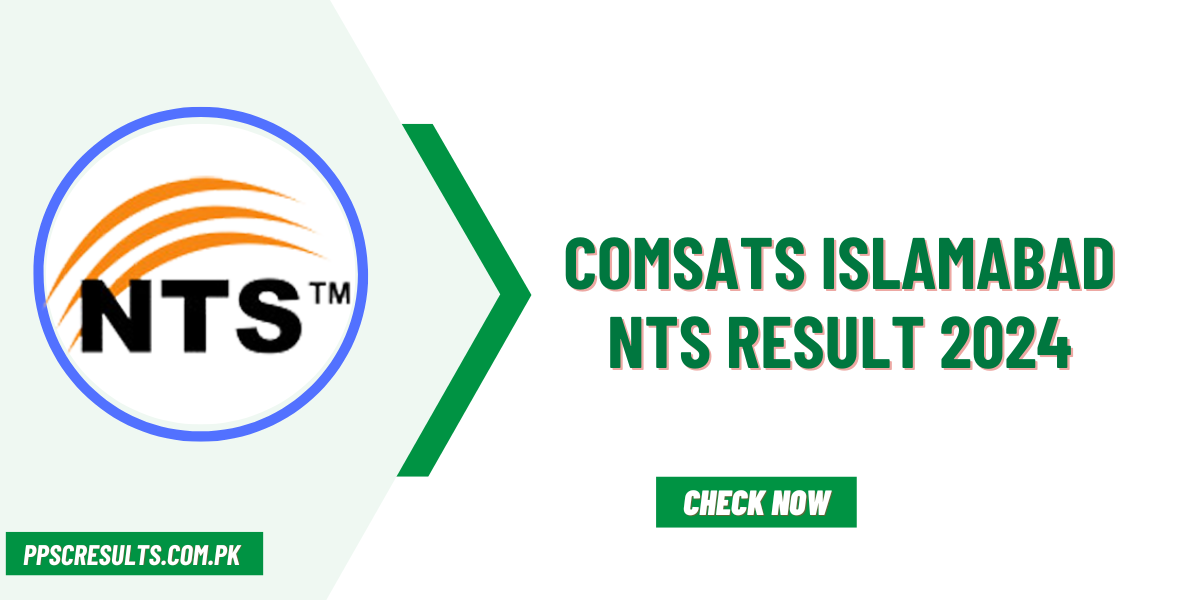 COMSATS Islamabad NTS Result 2024