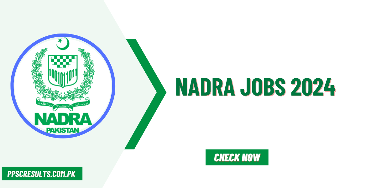 NADRA Jobs 2024