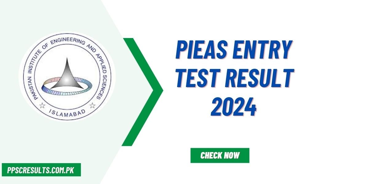 Pieas Entry Test Result 2024 Check Online