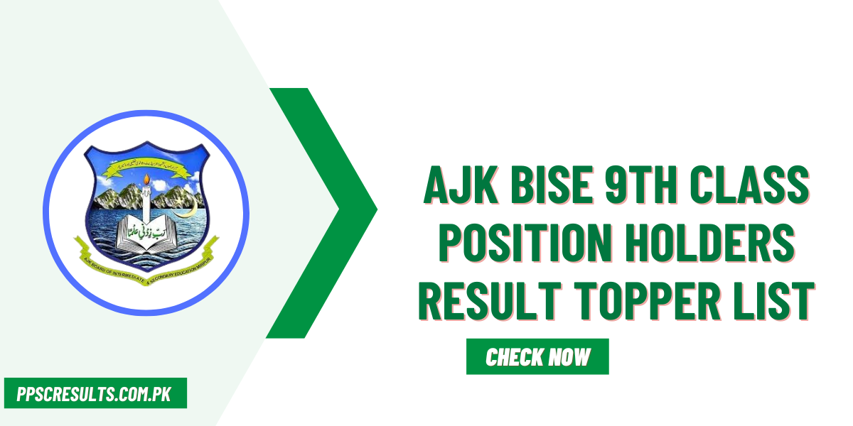 AJK BISE 9th Class Position Holders Result Topper List