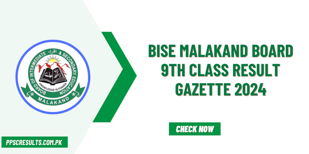 BISE Malakand Board 9th Class Result Gazette 2025 PDF [Link Out]