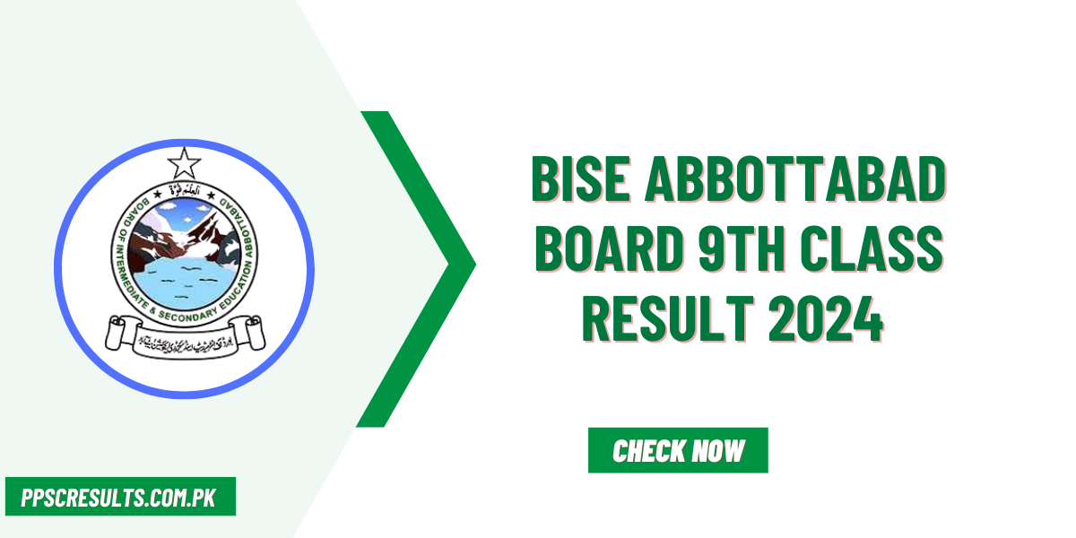 Bise Abbottabad Board 9th Class Result 2024