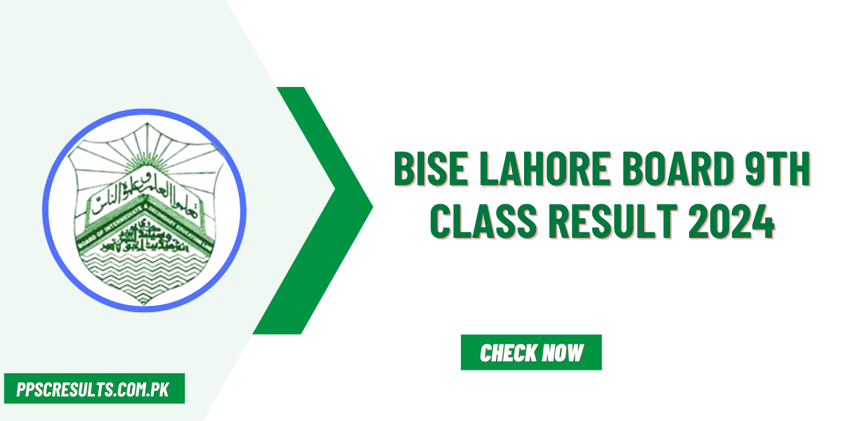 Bise Lahore Board 9th Class Result 2024