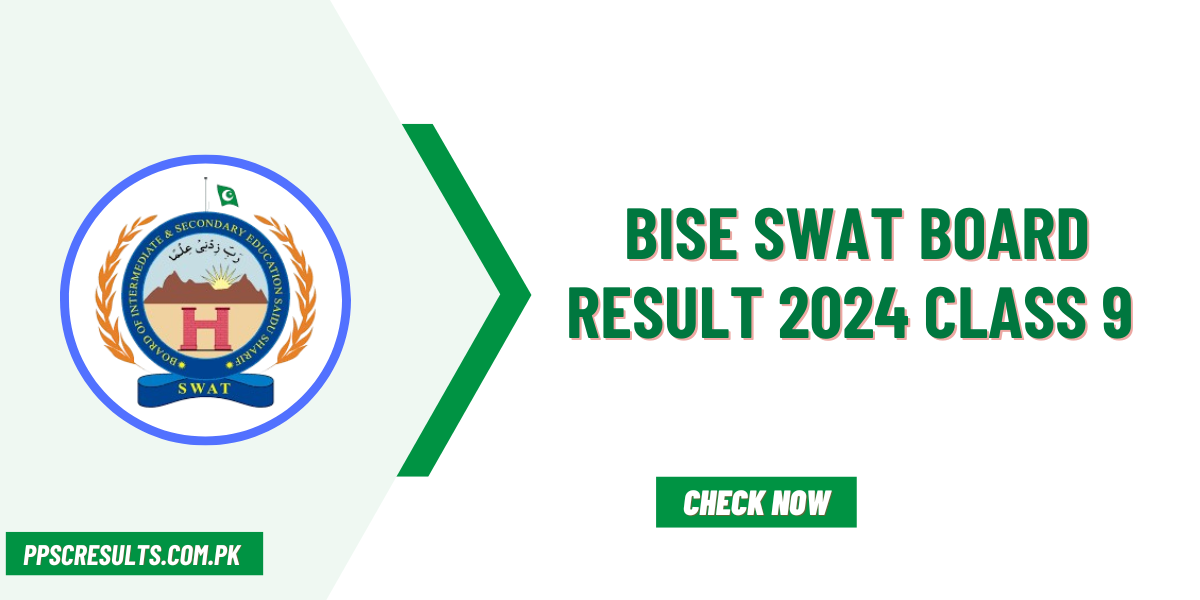 Bise Swat Board Result 2024 Class 9