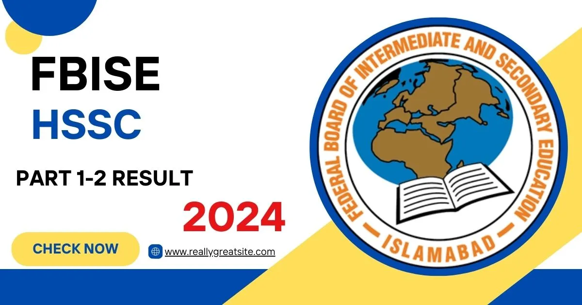 FBISE HSSC part 1-2 Result 2024