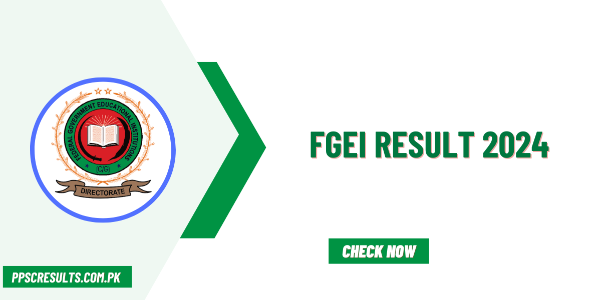 FGEI Result 2024