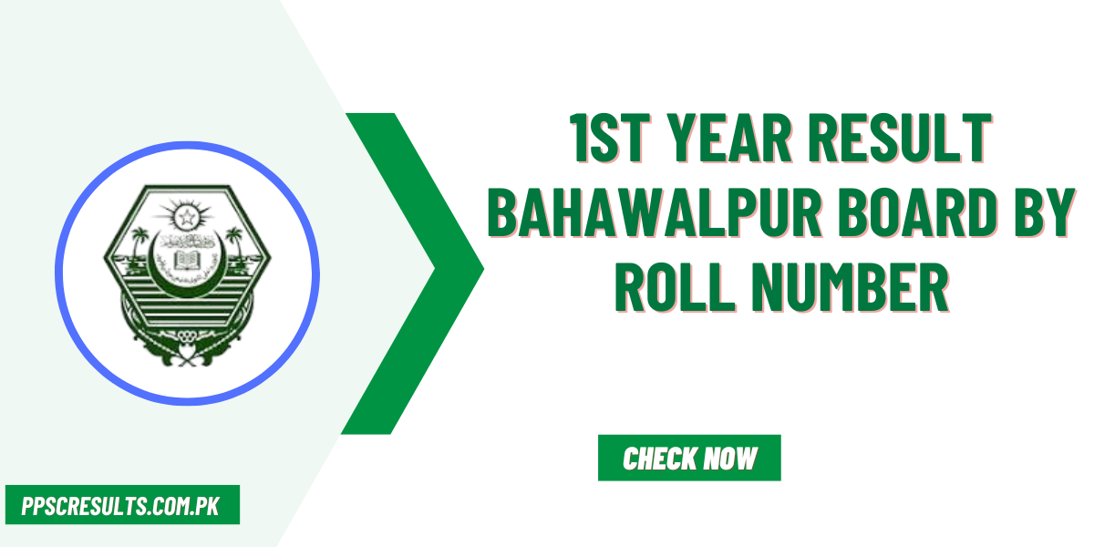 1st Year Result Bahawalpur Board by Roll Number