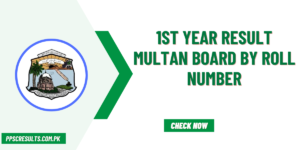 1st Year Result Multan Board by Roll Number