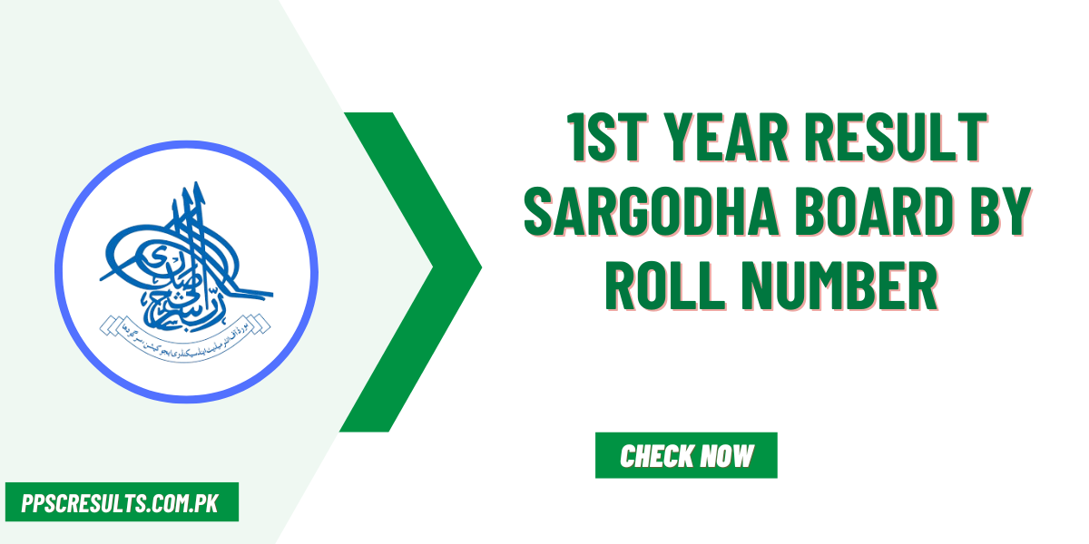 1st Year Result Sargodha Board By Roll Number