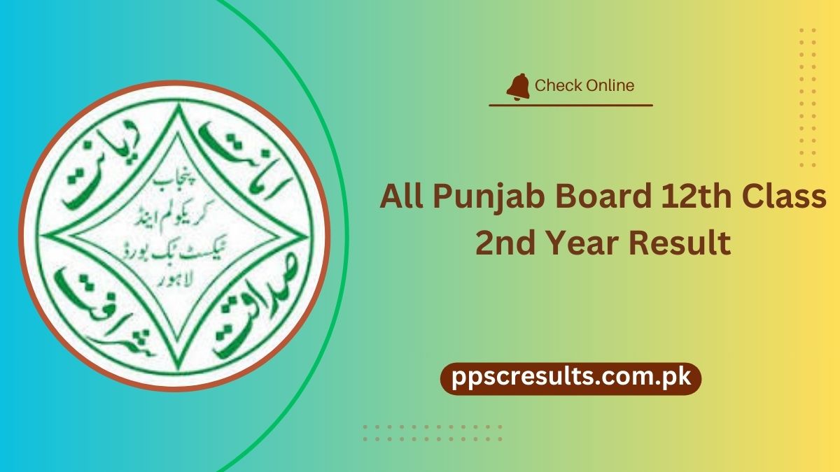 All Punjab Board 12th Class 2nd Year Result Gazette 2024