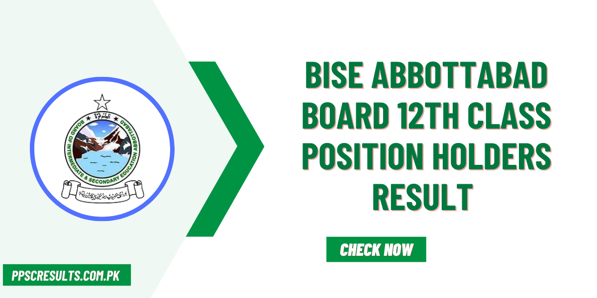 BISE Abbottabad Board 12th Class Position Holders Result