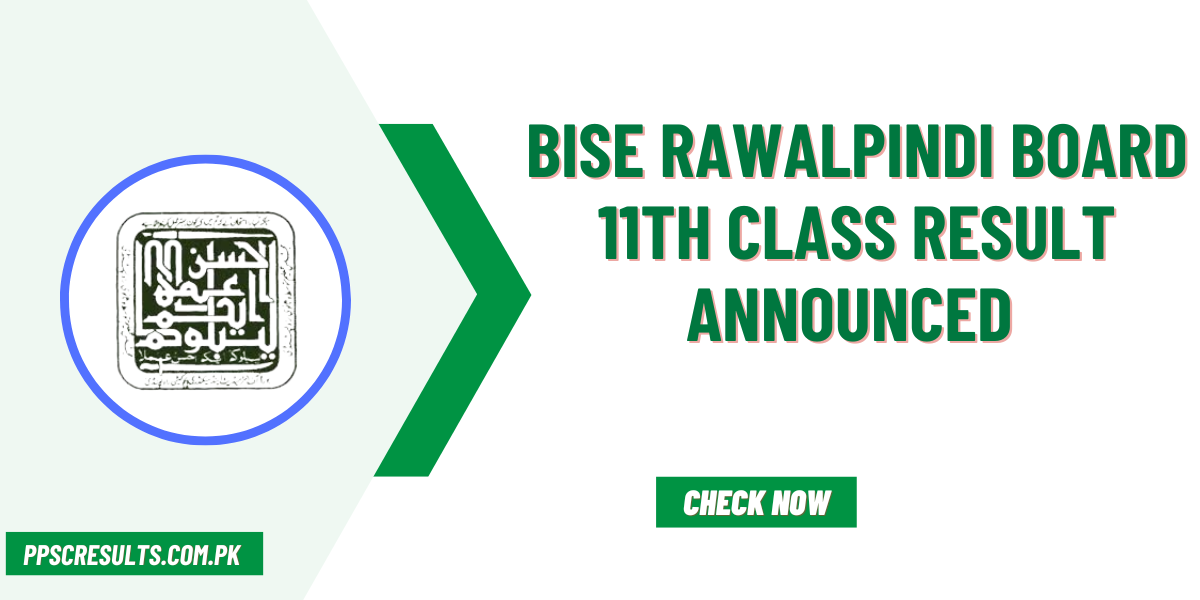 BISE Rawalpindi Board 11th Class Result Announced