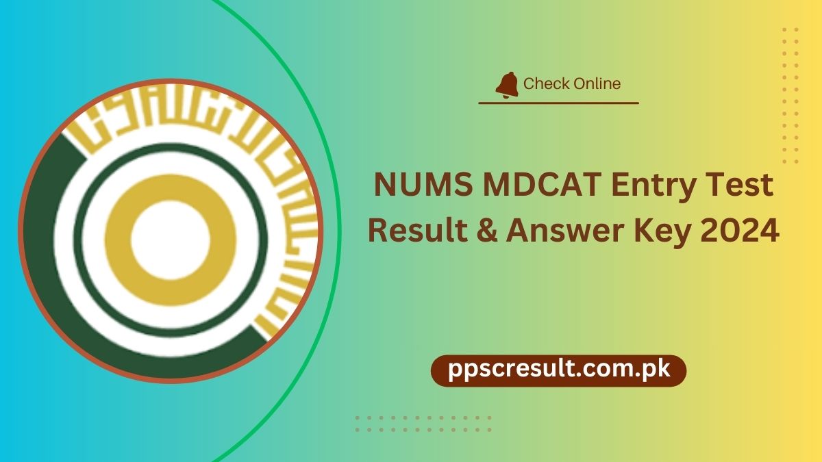 NUMS MDCAT Entry Test Result & Answer Key 2024 1 September