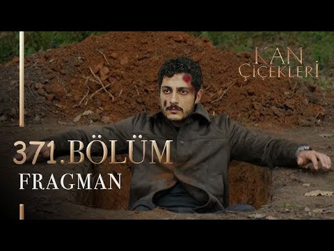 Kan Çiçekleri Season 3 Episode 371 with English Subtitles